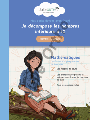 Je décompose les nombres inférieurs à 10