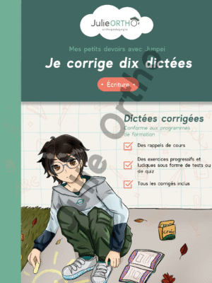 Je corrige 10 dictées